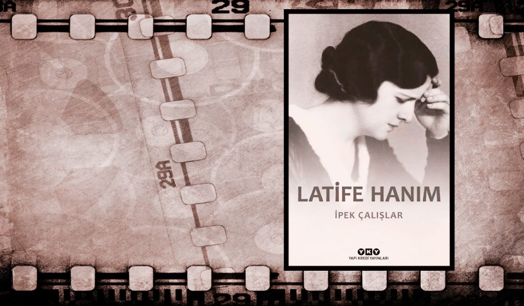 Kitap: Latife Hanım | Yazar: İpek Çalışlar | Yorumlayan: Hülya Erarslan
