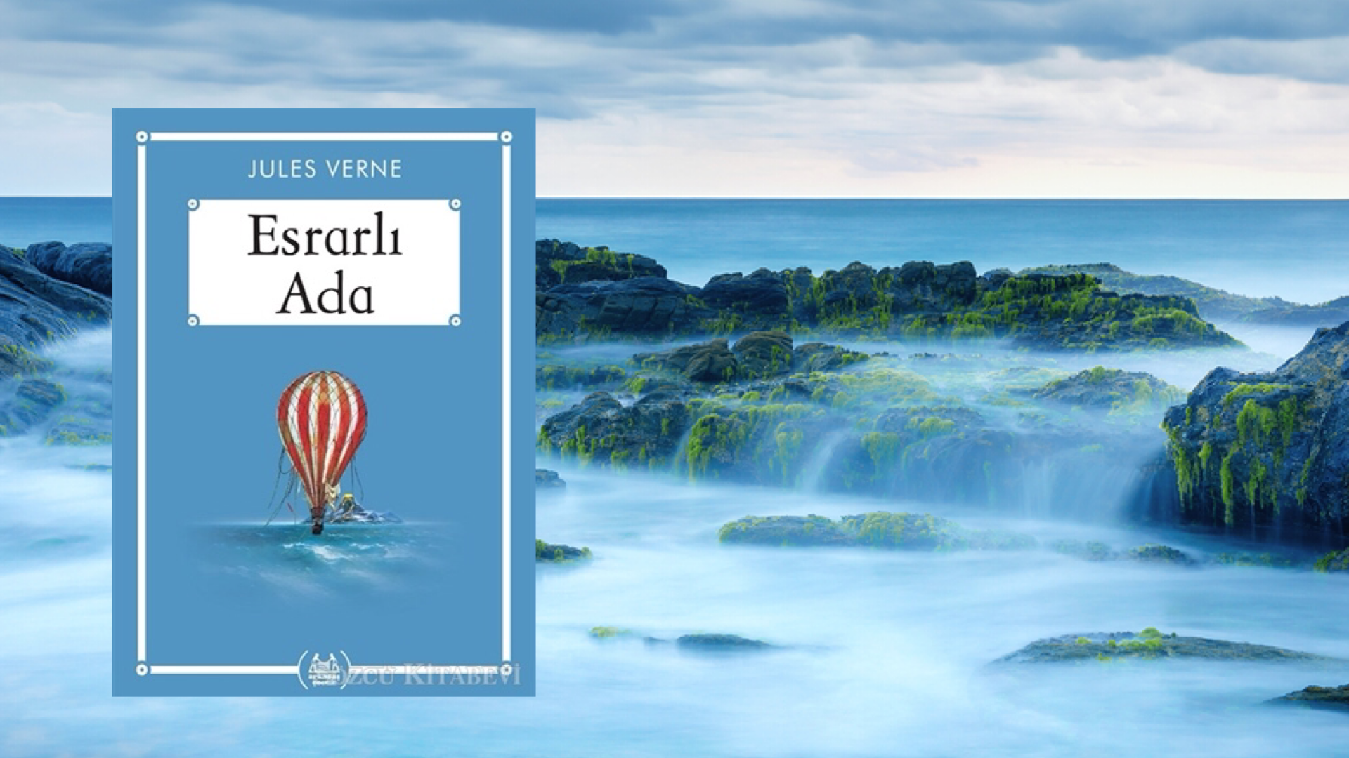 Kitap: Esrarlı Ada  | Yazar: Jules Verne | Yorumlayan: Hülya Erarslan