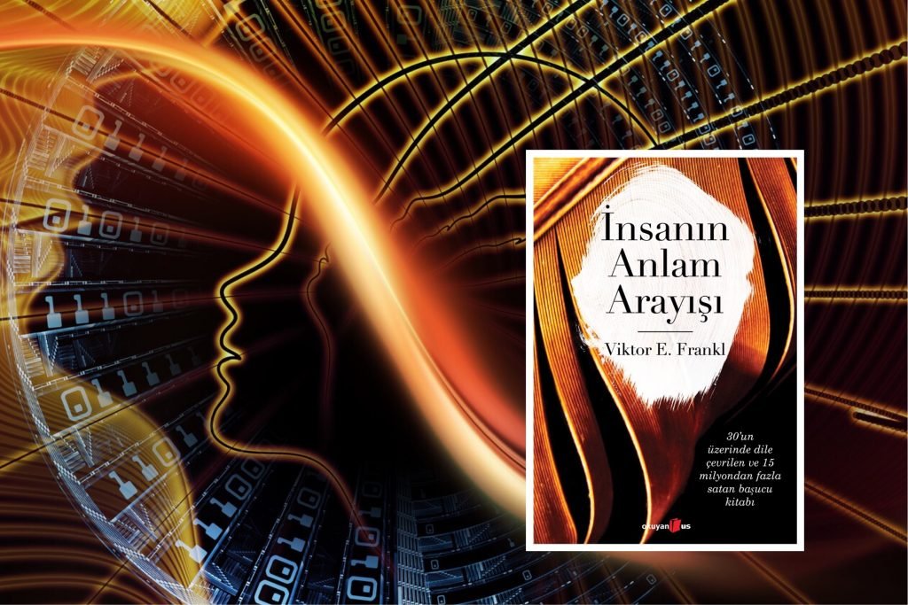 İnsanın Anlam Arayışı