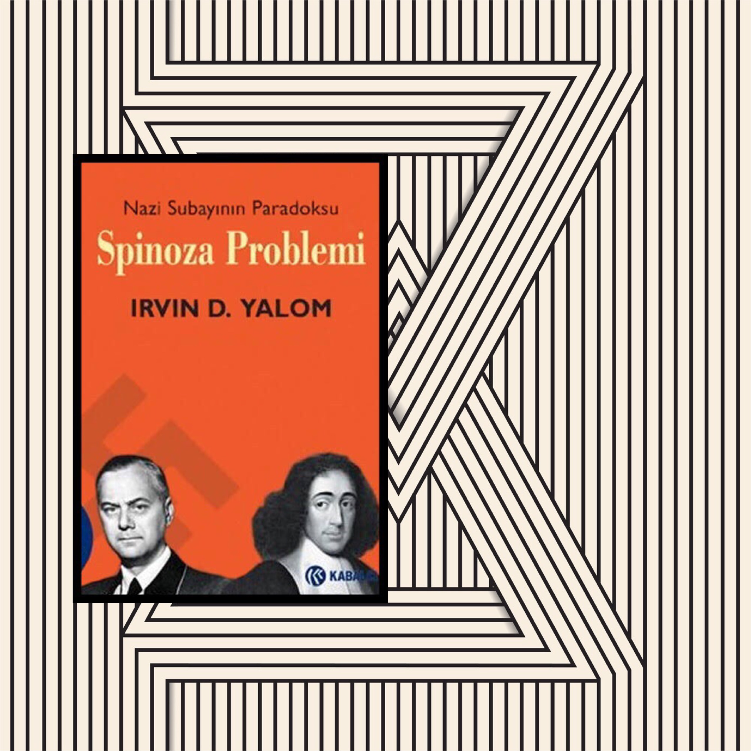 Nazi Subayının Paradoksu | Spinoza Problem | Irvin D. Yalom