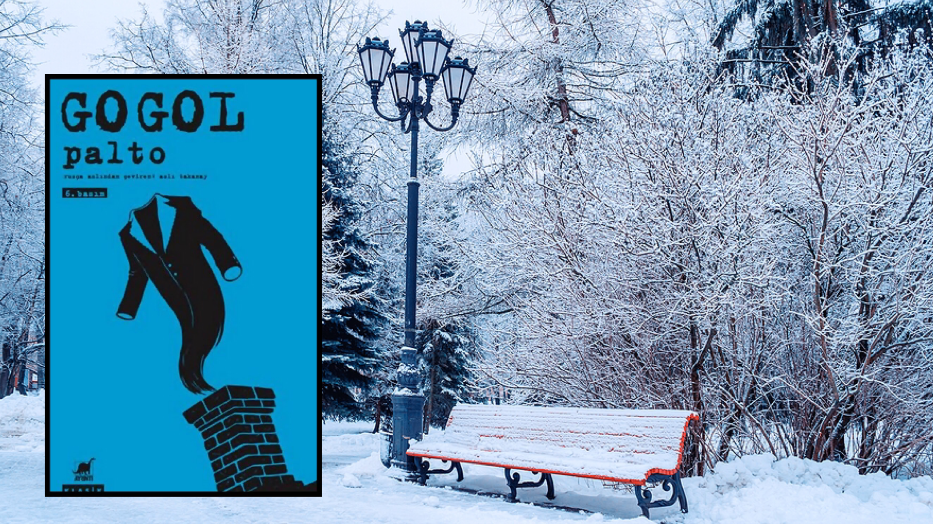 Kitap: Palto | Yazar: Nikolay Vasilyeviç Gogol | Yorumlayan: Hülya Erarslan