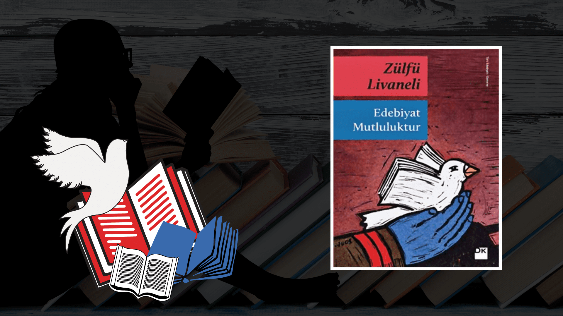 Kitap: Edebiyat Mutluluktur | Yazar: Zülfü Livaneli | Yorumlayan: Hülya Erarslan