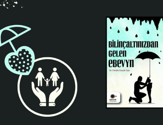 Kitap: Bilinçaltınızdan Gelen Ebeveyn | Yazar: Dr. Feride Koçak Can | Yorumlayan: Hülya Erarslan