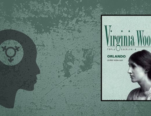Kitap: Orlando | Yazar: Virginia Woolf | Yorumlayan: Didem Çelebi Özkan