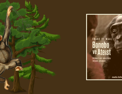 Kitap: Bonobo ve Ateist | Primatlar Arasında İnsanı Aramak | Yazar: Frans de Waal | Yorumlayan: Hülya Erarslan