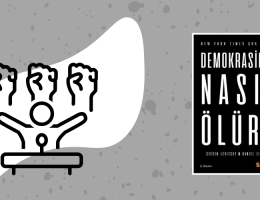 Kitap: Demokrasiler Nasıl Ölür? | Yazarlar: Steven Levitsky – Daniel Ziblatt | Yorumlayan: Hülya Erarslan