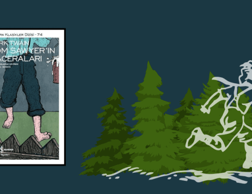 Kitap: Tom Sawyer’ın Maceraları | Yazar: Mark Twain | Yorumlayan: Hülya Erarslan