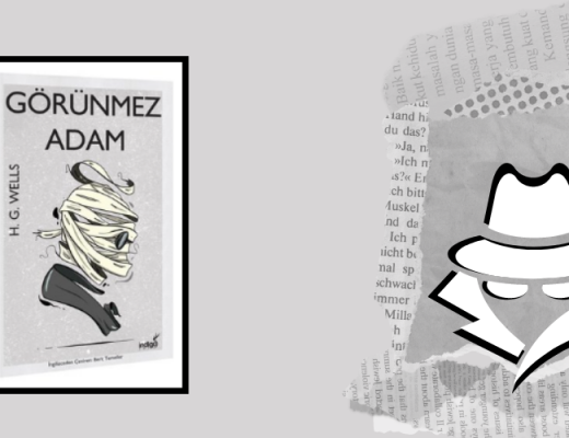Kitap: Görünmez Adam | Yazar: Herbert George Wells | Yorumlayan: Hülya Erarslan