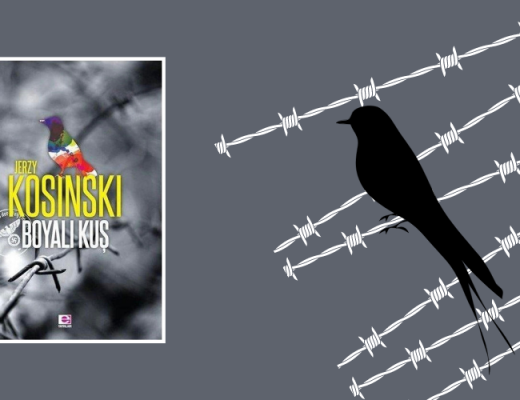 Kitap: Boyalı Kuş | Yazar: Jerzy Kosinski | Yorumlayan: Hülya Erarslan