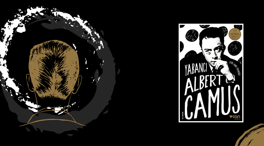 Kitap: Yabancı | Yazar: Albert Camus | Yorumlayan: Hülya Erarslan