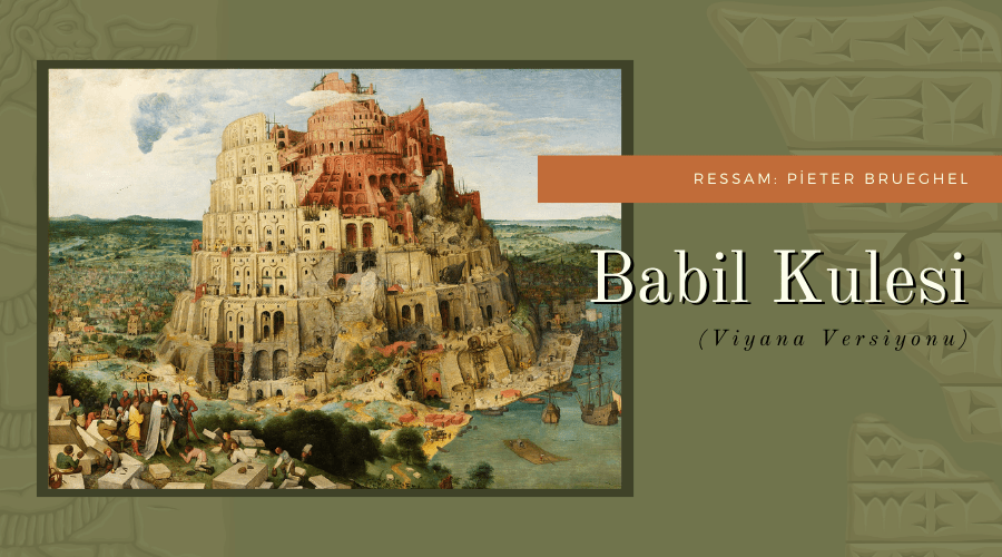 Öykü: Babil (Kargaşa) | Yazan: Metin Çoban