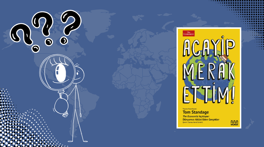 Kitap: Acayip Merak Ettim | Yazar: Tom Standage | Yorumlayan: Hülya Erarslan
